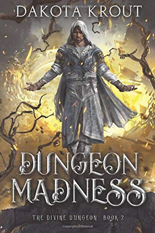 Dungeon Madness (The Divine Dungeon, Band 2)
