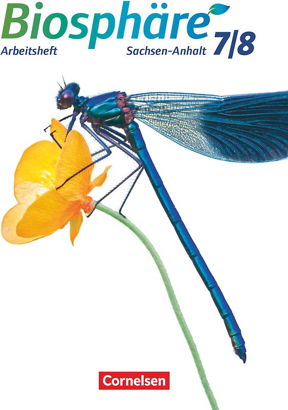 Biosphäre Sekundarstufe I - Gymnasium Sachsen-Anhalt - 7./8. Schuljahr