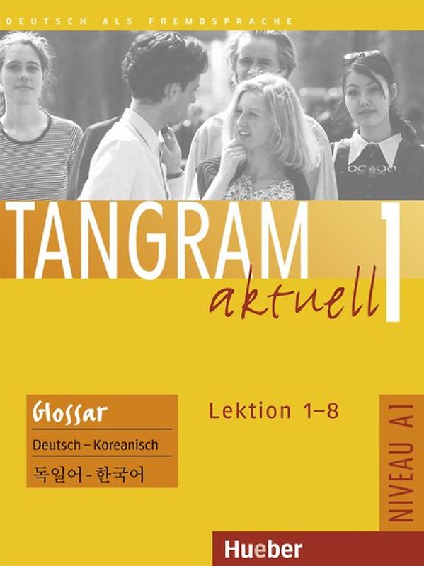 Tangram aktuell 1 - Lektion 1-8