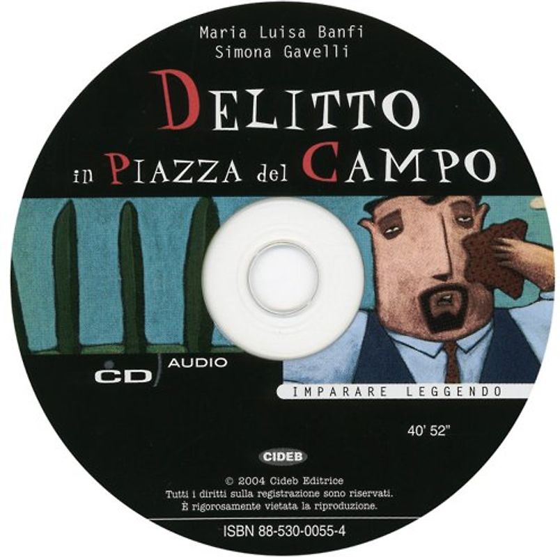 Delitto in Piazza del Campo. Textbuch / CD