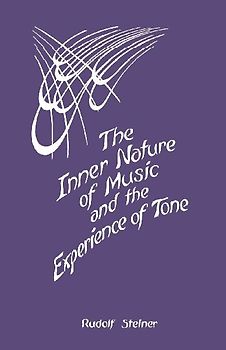 The Inner Nature of Music and the Experience of Tone