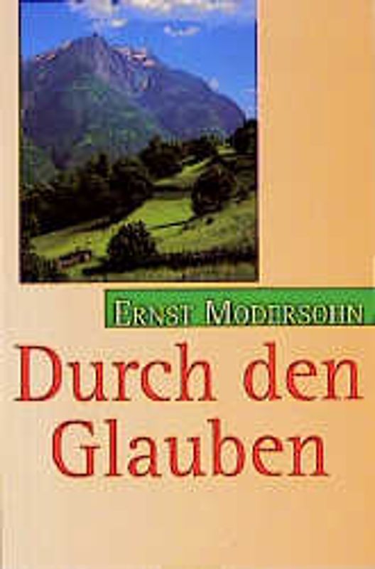 Durch den Glauben