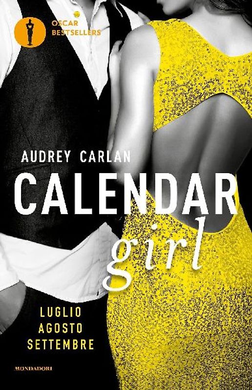 Calendar girl. Luglio, agosto, settembre