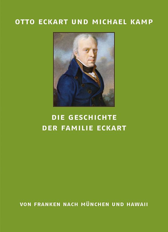 Die Geschichte der Familie Eckart