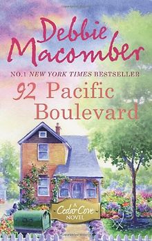 92 Pacific Boulevard (A Cedar Cove Novel) - Macomber, Debbie