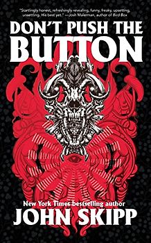 Don't Push the Button