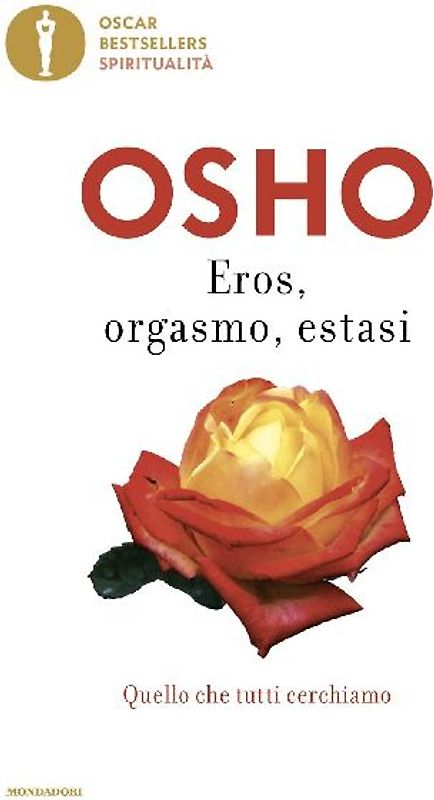 Eros, orgasmo, estasi. Quello che tutti cerchiamo