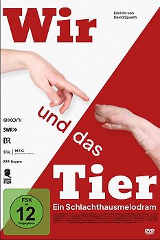 Wir und das Tier - Ein Schlachthausmelodram DVD