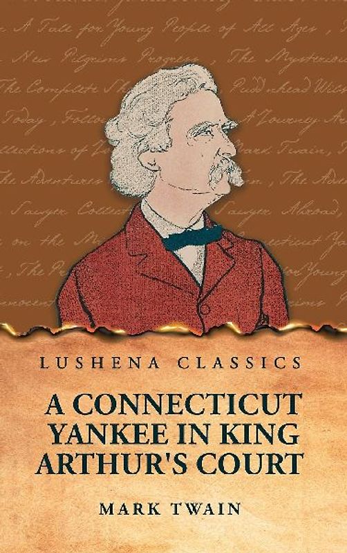 A Connecticut Yankee in King Arthur's Court