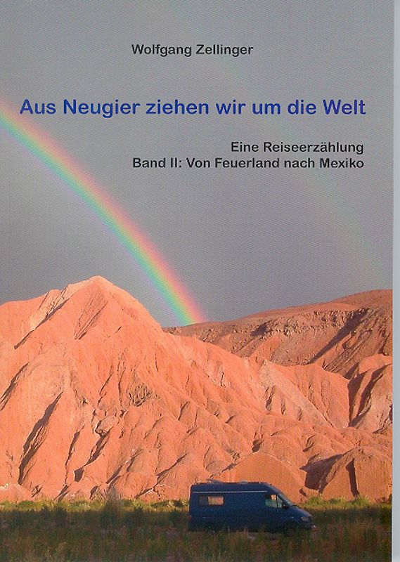 Aus Neugier ziehen wir um die Welt