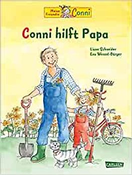 Conni-Bilderbücher: Conni hilft Papa
