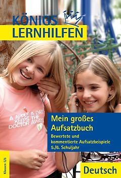 Mein großes Aufsatzbuch - Deutsch 5.-6. Klasse