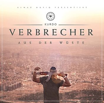Kurdo - Verbrecher aus der Wüste [Premium Edition]