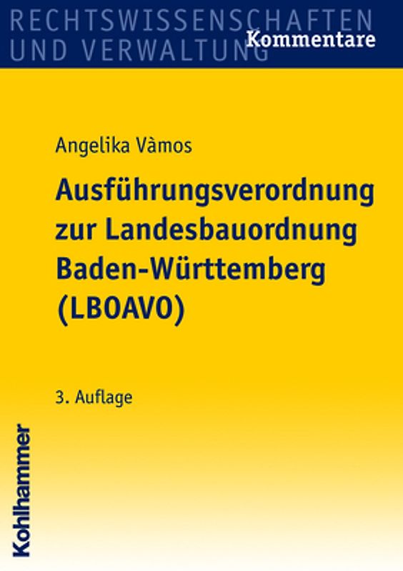 Ausführungsverordnung zur Landesbauordnung Baden-Württemberg (LBOAVO)
