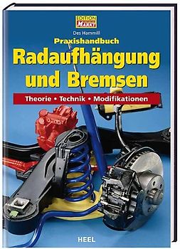 Praxishandbuch Radaufhängung und Bremsen