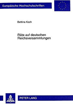 Räte auf deutschen Reichsversammlungen