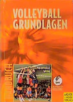 Handbuch für Volleyball. Grundlagenausbildung