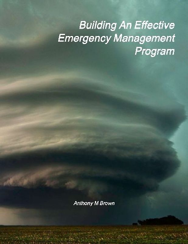 Building An Effective Emergency Management Program