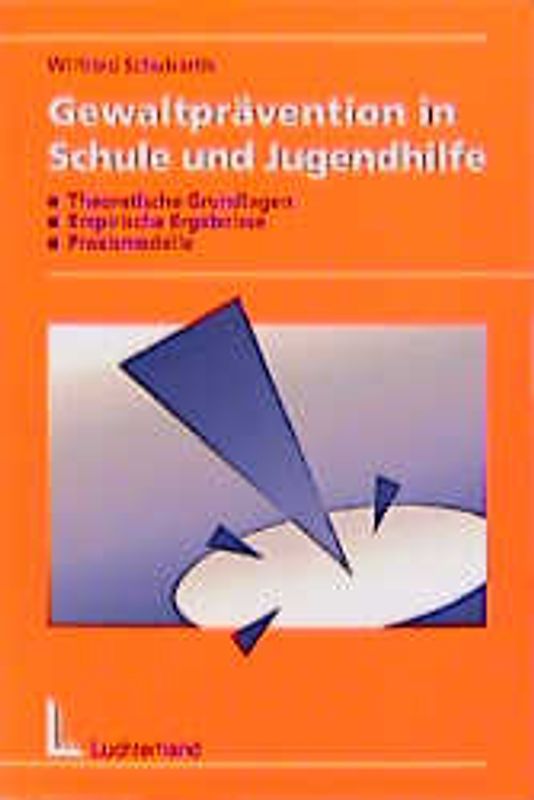 Gewaltprävention in Schule und Jugendhilfe