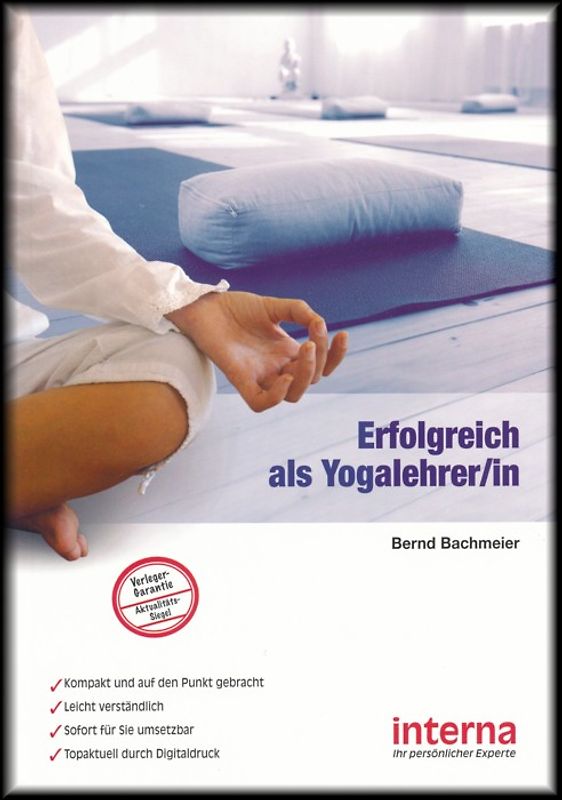 Erfolgreich als Yogalehrer/in