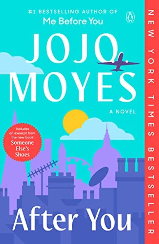 After You (Me Before You Trilogy, Band 2)