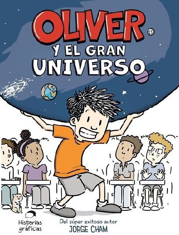 Oliver Y El Gran Universo / Oliver´s Great Big Universe