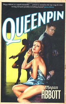 Queenpin - Megan Abbott