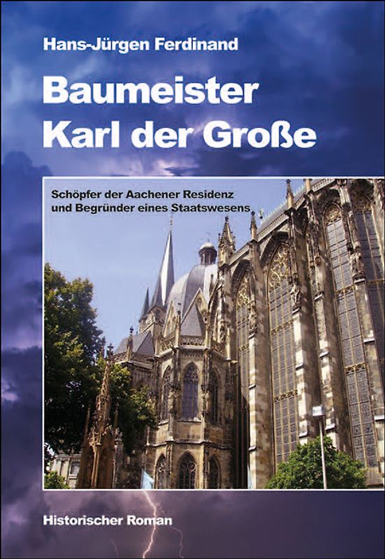 Baumeister Karl der Große
