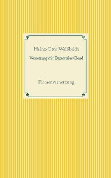 Vernetzung mit Dezentraler Cloud