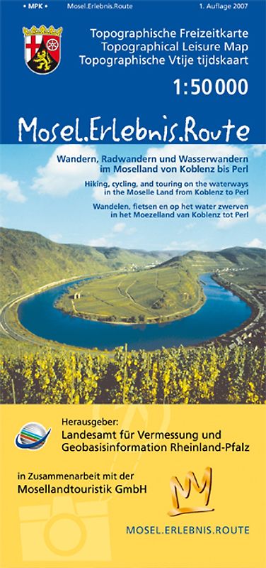 Mosel.Erlebnis.Route (M.E.R.) Wandern, Radwandern und Wasserwandern im Moselland von Koblenz bis Perl