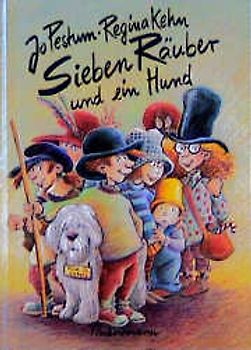 Sieben Räuber und ein Hund