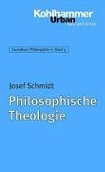 Philosophische Theologie
