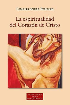 La espiritualidad del corazón de Cristo