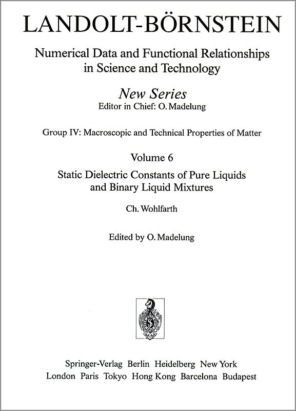 Static Dielectric Constants of Pure Liquids and Binary Liquid Mixtures / Statische Dielektrizitätskonstanten reiner Flüssigkeiten und binärer flüssiger Mischungen