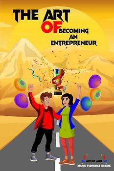 The Art of Becoming an Entrepreneur