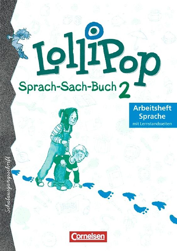 LolliPop Sprach-Sach-Buch. Ausgabe A und B / 2. Schuljahr - Arbeitsheft Sprache in Schulausgangsschrift
