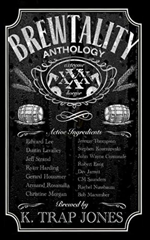 Brewtality: Extreme Horror Anthology