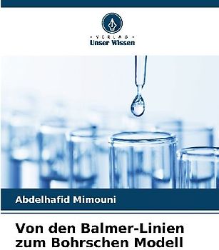 Von den Balmer-Linien zum Bohrschen Modell