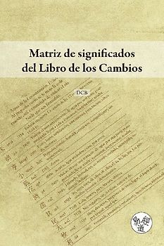 Matriz de significados del Libro de los Cambios