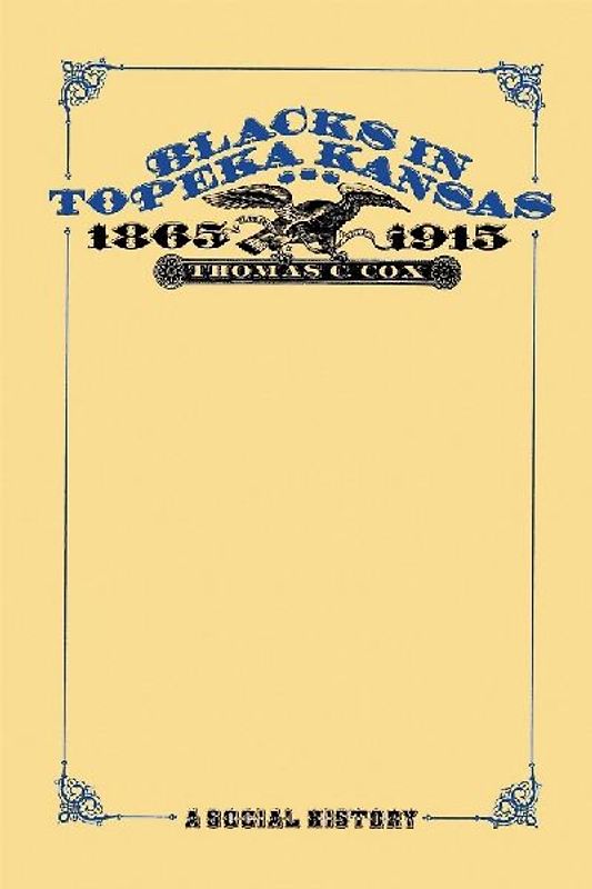 Blacks in Topeka, Kansas