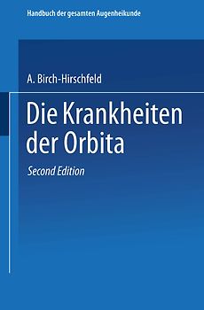 Die Krankheiten der Orbita. Pulsierender Exophthalmus