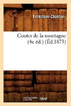 Contes de la Montagne (4e Éd.) (Éd.1873)