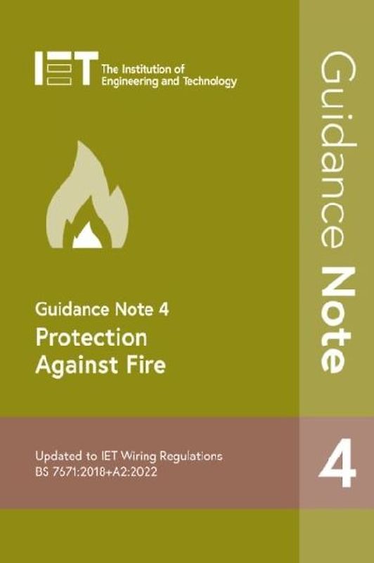 Guidance Note 4: Protection Against Fire