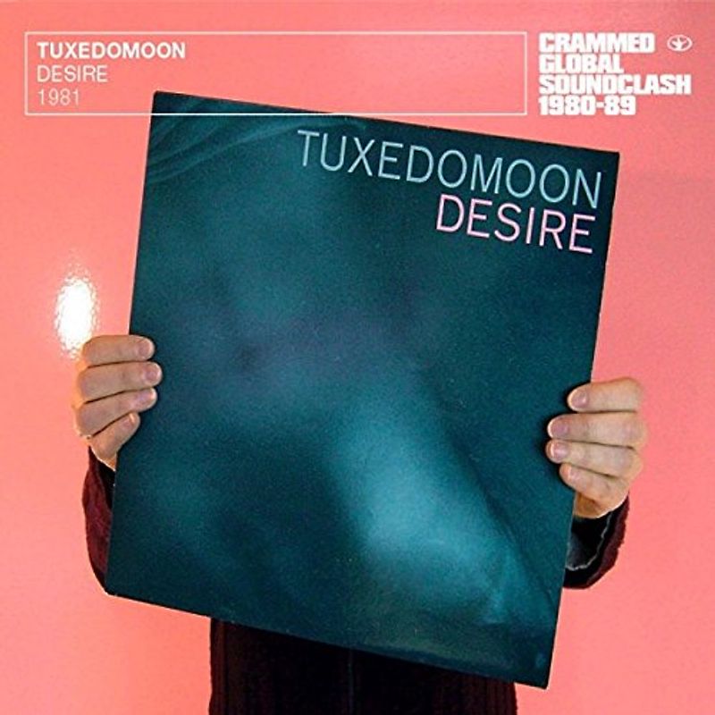 Tuxedomoon - Desire