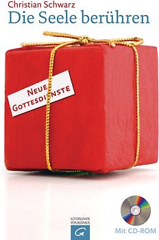 Die Seele berühren. Neue Gottesdienste