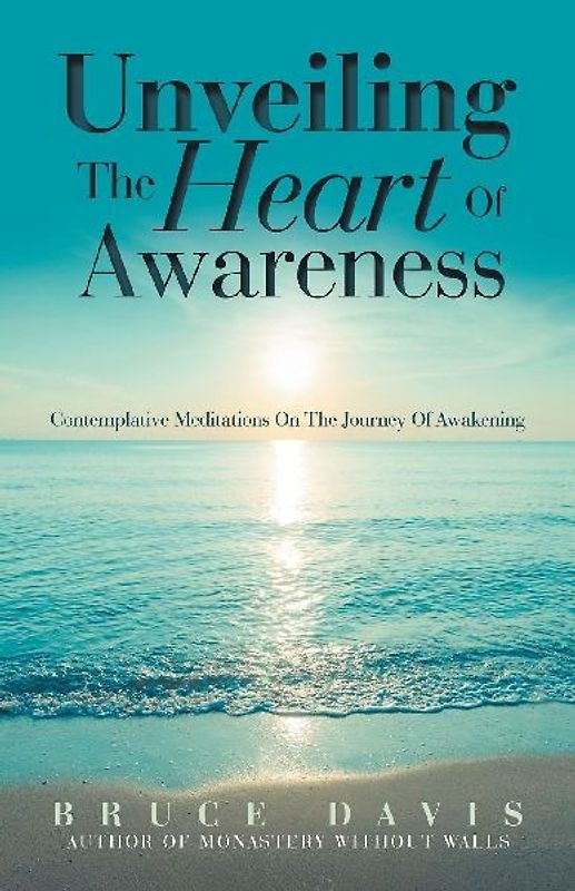 Unveiling the Heart of Awareness