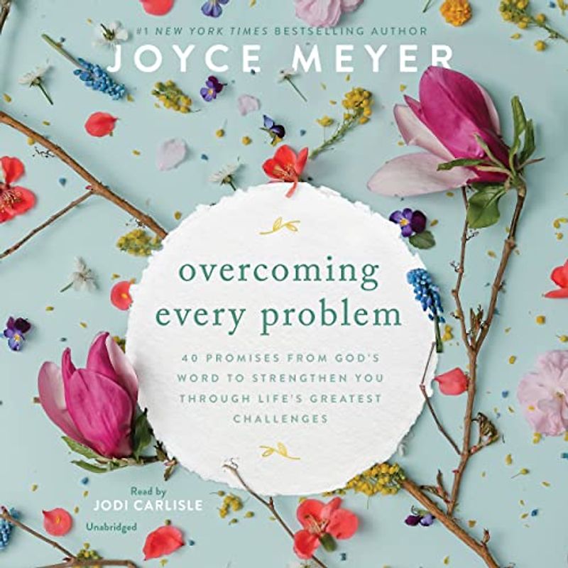 Overcoming Every Problem