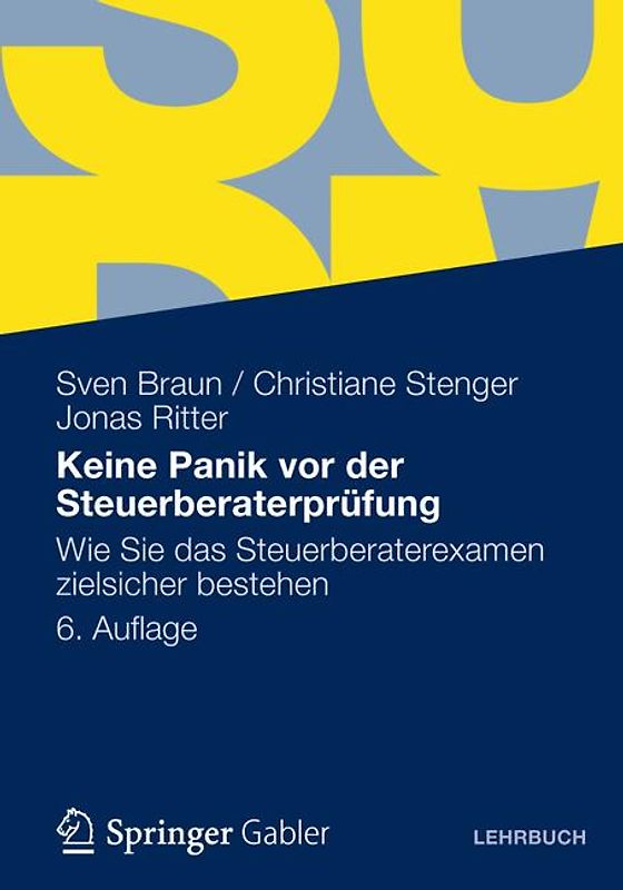 Keine Panik vor der Steuerberaterprüfung