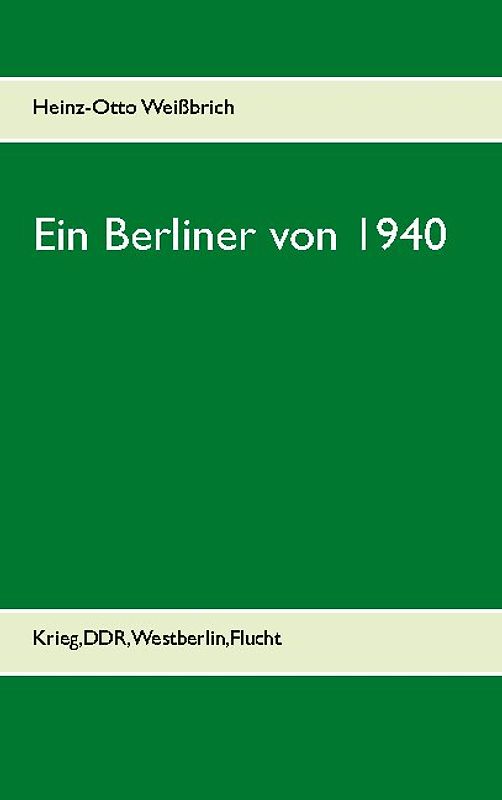 Ein Berliner von 1940