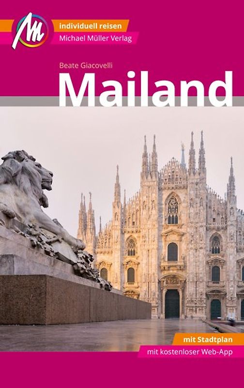 Mailand MM-City Reiseführer Michael Müller Verlag
